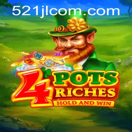 Unveiling the Excitement of 4potsriches: A Deep Dive into the Game with 521 jl